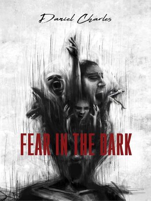 cover image of Fear in the Dark